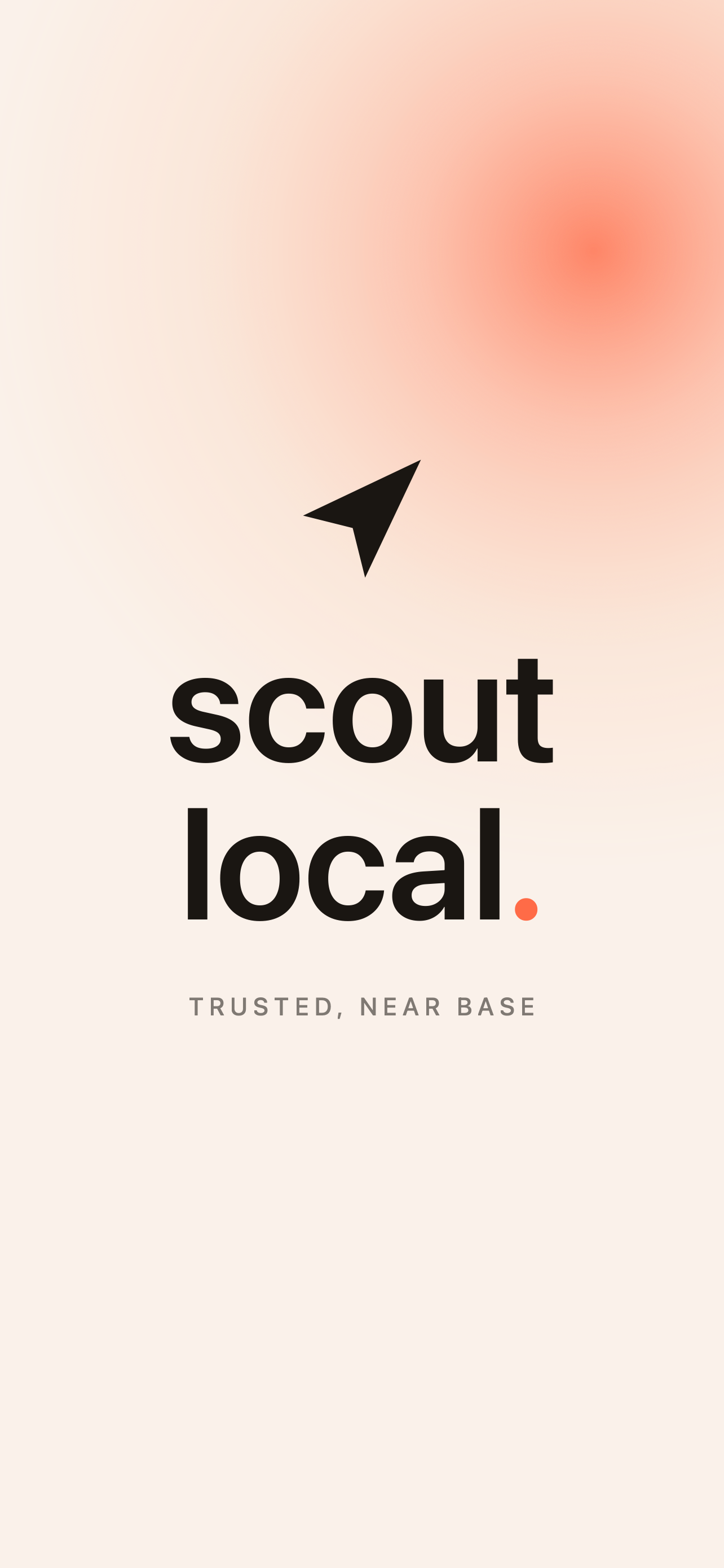 ScoutLocal app — trusted, near base